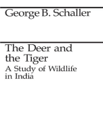 The Deer and the Tiger: Study of Wild Life in India