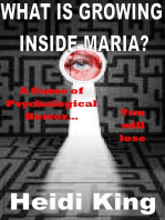 What Is Growing Inside Maria