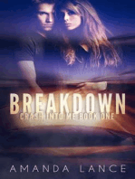 Breakdown: Crash into Me, #1