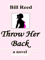 Throw Her Back