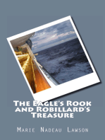 The Eagle's Rook and Robillard's Treasure