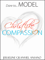 Dare to...Model Christlike Compassion