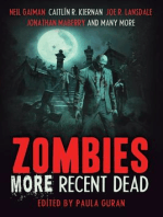 Zombies: More Recent Dead