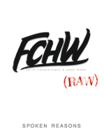 FCHW (RAW): Faith, Consistency & Hard Work