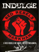 Indulge (Red Rebels MC Book One)