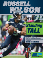 Russell Wilson: Standing Tall