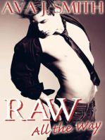 Raw All the Way