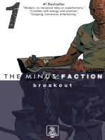 The Minus Faction - Episode One: Breakout: The Minus Faction, #1