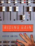 Riding Gain: A Talk Radio Mystery