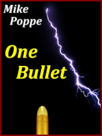 One Bullet