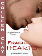 Fragile Hearts