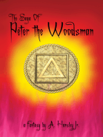 The Saga Of Peter The Woodsman