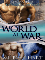 World at War (Lynxar Series - Dangerous Destinies, Book 18) (Superhero Romance - Werewolf Romance)