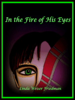 In the Fire of his Eyes
