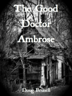 The Good Doctor Ambrose