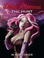 Dark Princess: The Hunt