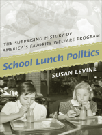 School Lunch Politics: The Surprising History of America's Favorite Welfare Program