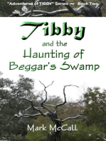 Tibby and the Haunting of Beggar’s Swamp