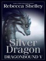 Dragonbound V: Silver Dragon: Dragonbound, #5