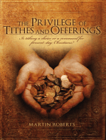 The Privilege of Tithes and Offerings: Is Tithing a Choice or a Command for Present Day Christians