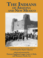 The Indians of Arizona and New Mexico: Nineteenth Century Ethnographic Notes of Archbishop John Baptist Salpointe