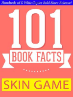 Skin Game - 101 Amazing Facts You Didn't Know: GWhizBooks.com