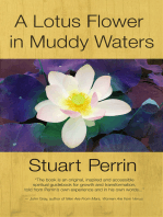 A Lotus Flower in Muddy Waters