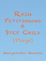 Rain Petitioning and Step Child