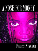 A Nose for Money