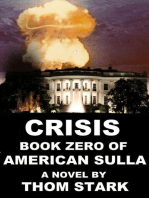 Crisis: Book Zero of American Sulla