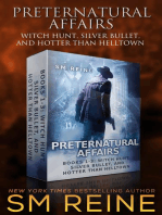 Preternatural Affairs, Books 1-3: Witch Hunt, Silver Bullet, and Hotter Than Helltown: Preternatural Affairs