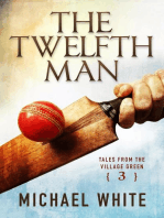The Twelfth Man: Tales from the Village Green, #3