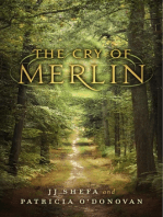 The Cry of Merlin: 2nd Edition