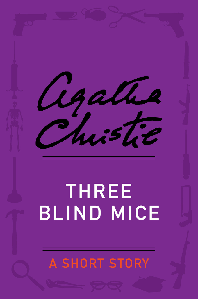Read Three Blind Mice Online by Agatha Christie Books