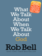 What We Talk About When We Talk About God: A