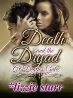 Death and the Dryad: At Death's Gates