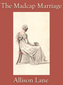 The Madcap Marriage by Allison Lane - Ebook | Scribd