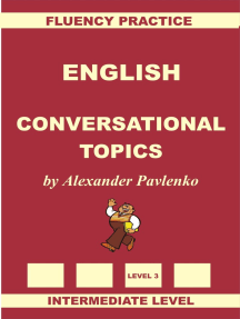 Read English Conversational Topics Intermediate Level Online By Alexander Pavlenko Books