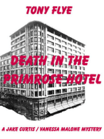 Death in the Primrose Hotel, A Jake Curtis / Vanessa Malone Mystery