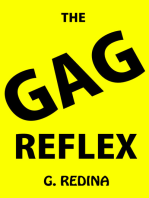 The Gag Reflex: Episode One