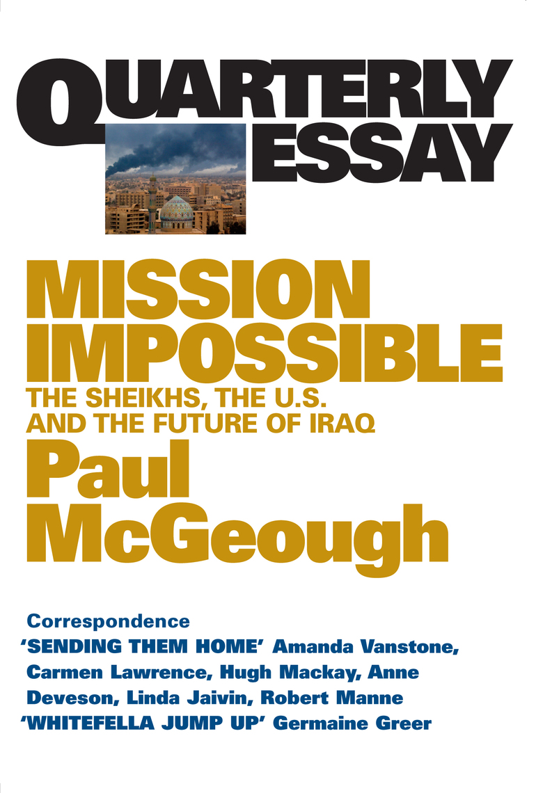 Quarterly Essay 14 Mission Impossible by Paul McGeough - Ebook | Scribd