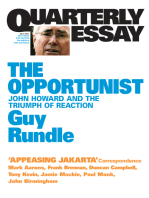 Quarterly Essay 3 The Opportunist: John Howard and the Triumph of Reaction