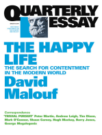 Quarterly Essay 41 The Happy Life
