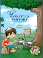 The Uninvited Visitors