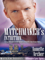 Matchmaker's Intuition - A Sexy Billionaire Erotic Romance Novelette from Steam Books