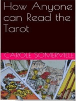 How Anyone can Read the Tarot
