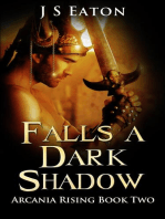 Falls a Dark Shadow: Arcania Rising BookTwo