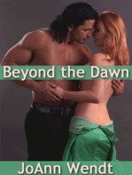 Beyond the Dawn