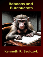 Baboons and Bureaucrats