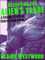 Accepting the Alien's Trade